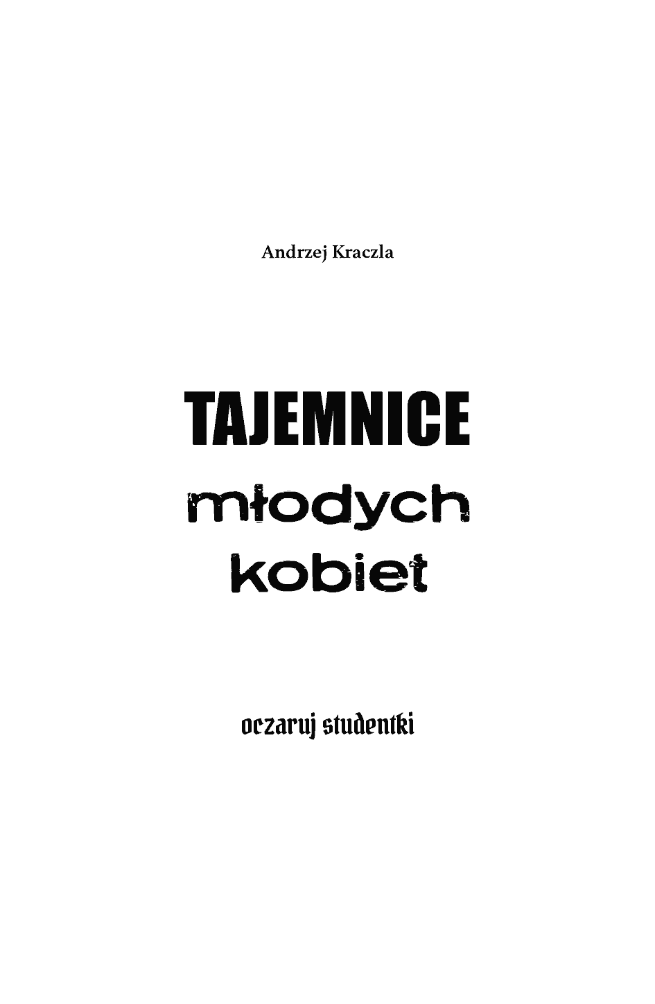 Fragment „Tajemnice młodych kobiet. Oczaruj studentki” — strona 5 z 30
