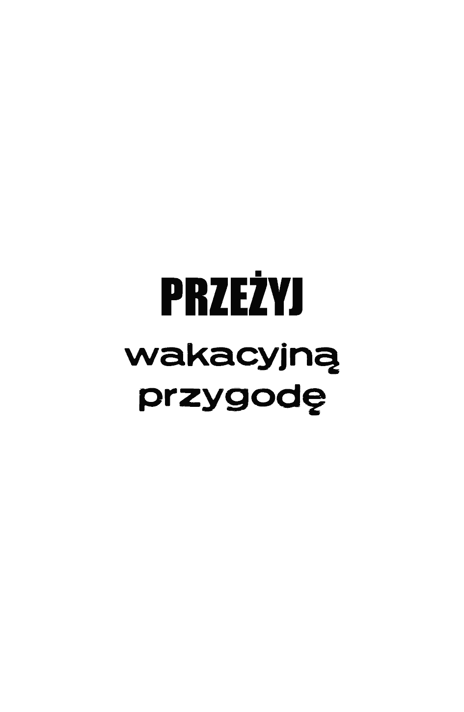 Fragment „Przeżyj wakacyjną przygodę. Kulisy letniego seksu” — strona 3 z 30