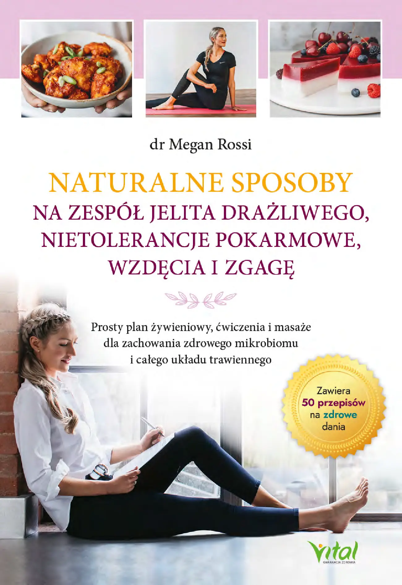 Fragment „Naturalne sposoby na zespół jelita drażliwego, nietolerancje pokarmowe, wzdęcia i zgagę” — strona 1 z 30