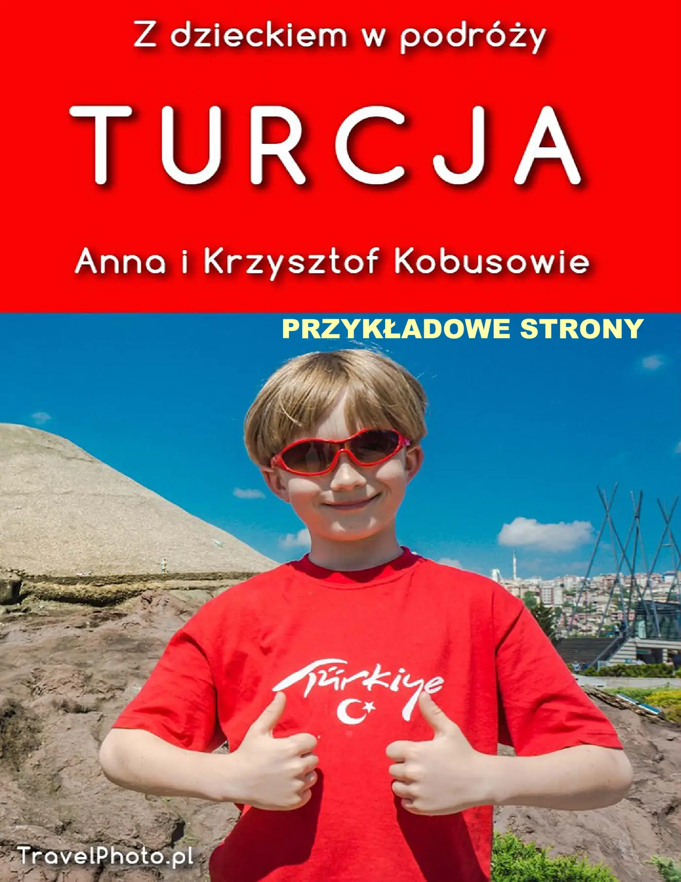 Fragment „Z dzieckiem w podróży - TURCJA” — strona 1 z 30