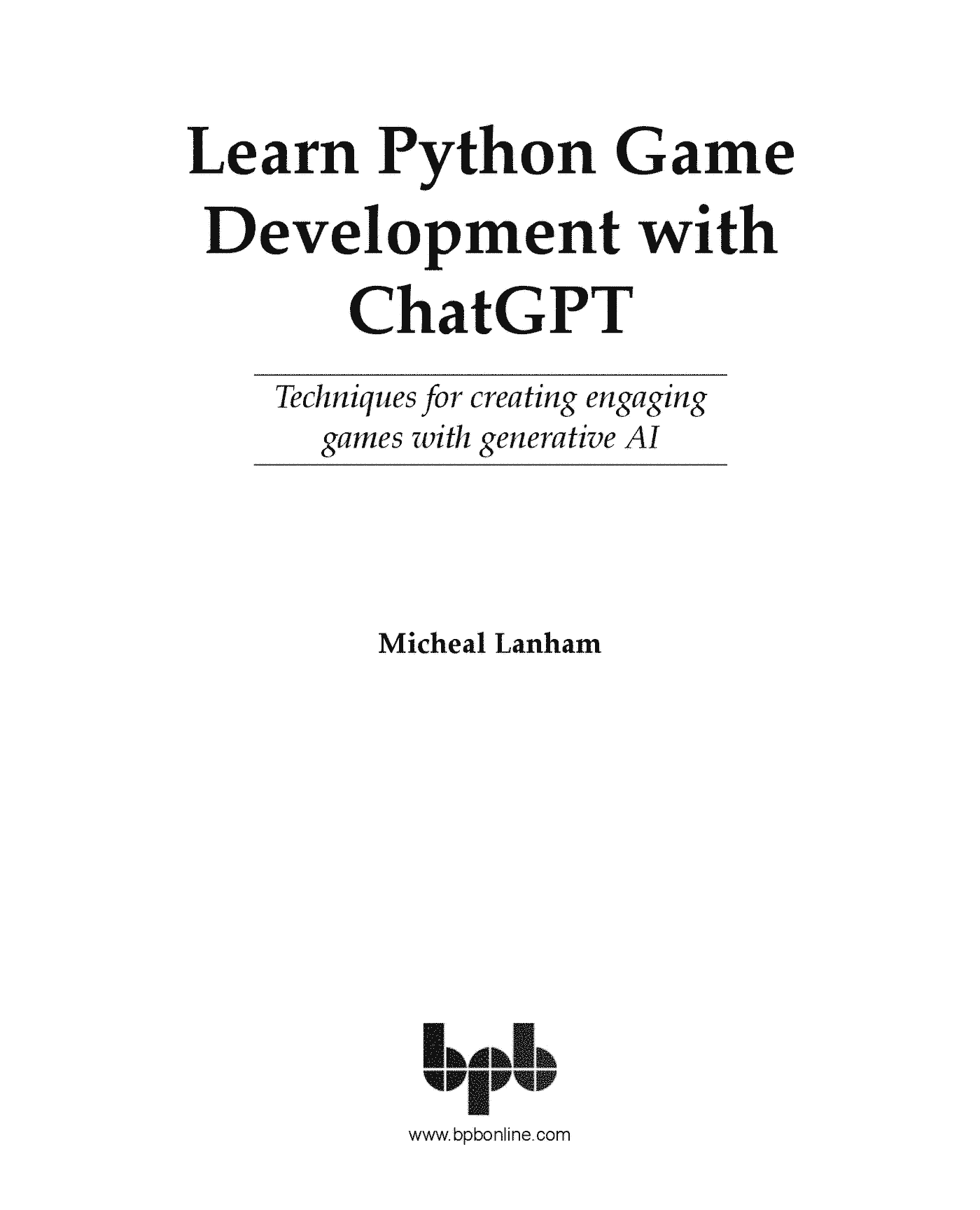 Fragment „Learn Python Game Development with ChatGPT” — strona 1 z 21