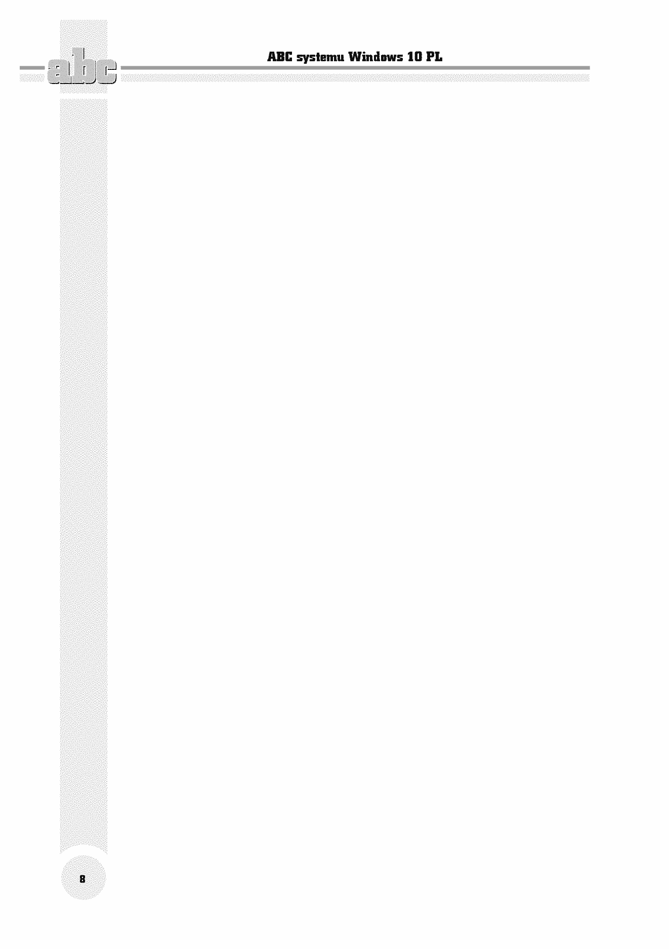 Fragment „ABC systemu Windows 10 PL” — strona 8 z 30