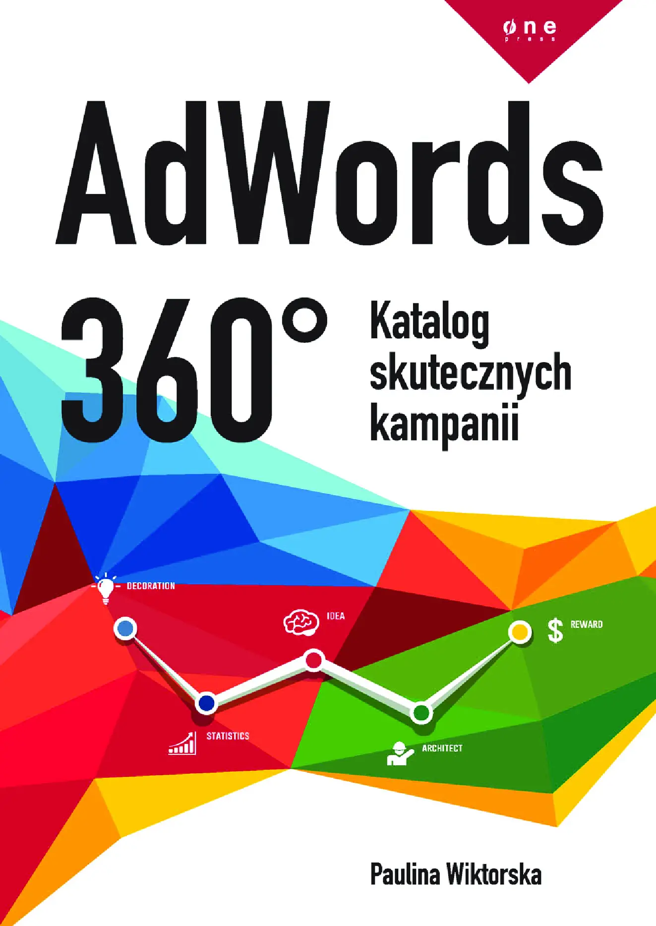 Fragment „AdWords 360°. Katalog skutecznych kampanii” — strona 1 z 20