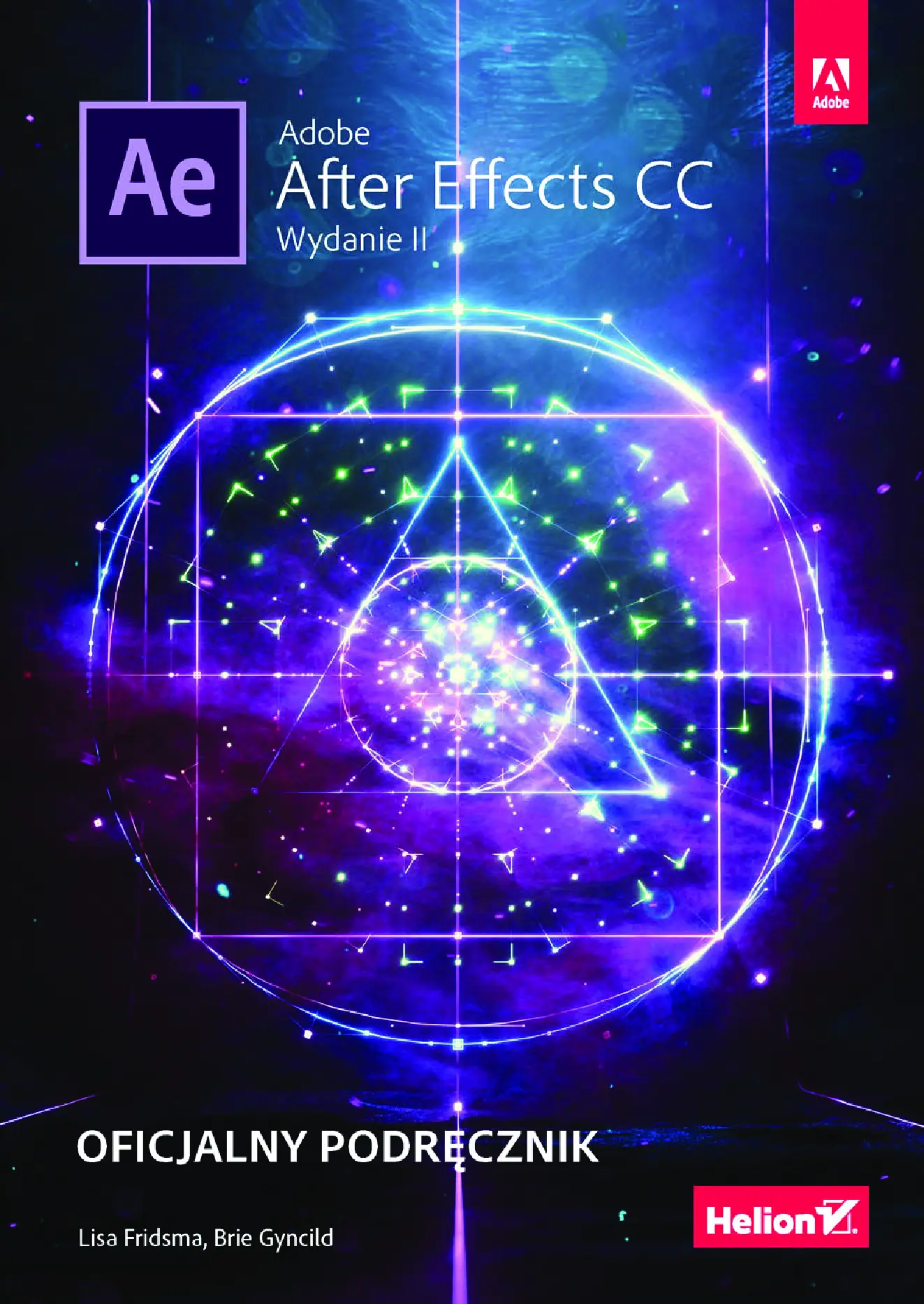 Fragment „Adobe After Effects CC. Oficjalny podręcznik. Wydanie II” — strona 1 z 30