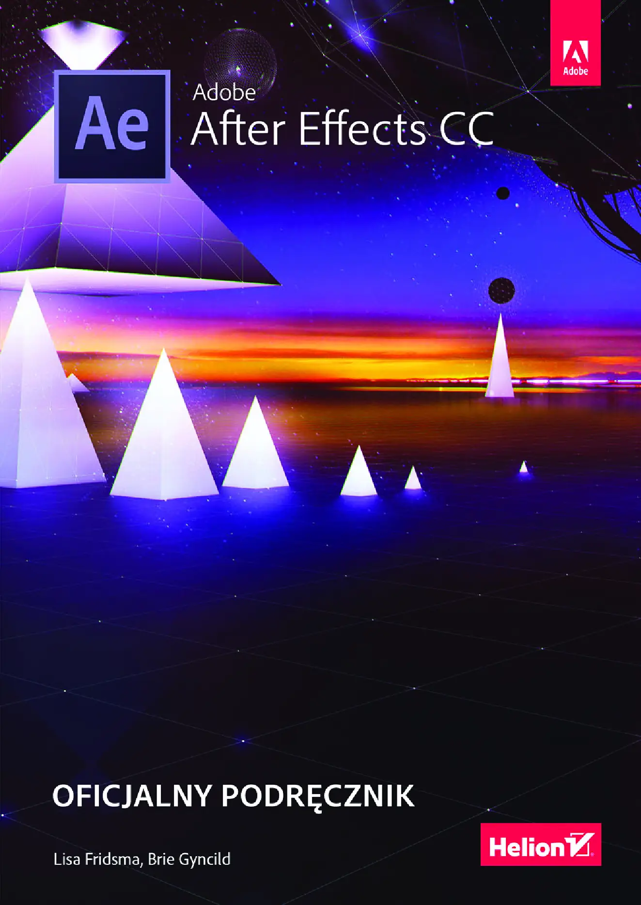 Fragment „Adobe After Effects CC. Oficjalny podręcznik” — strona 1 z 30