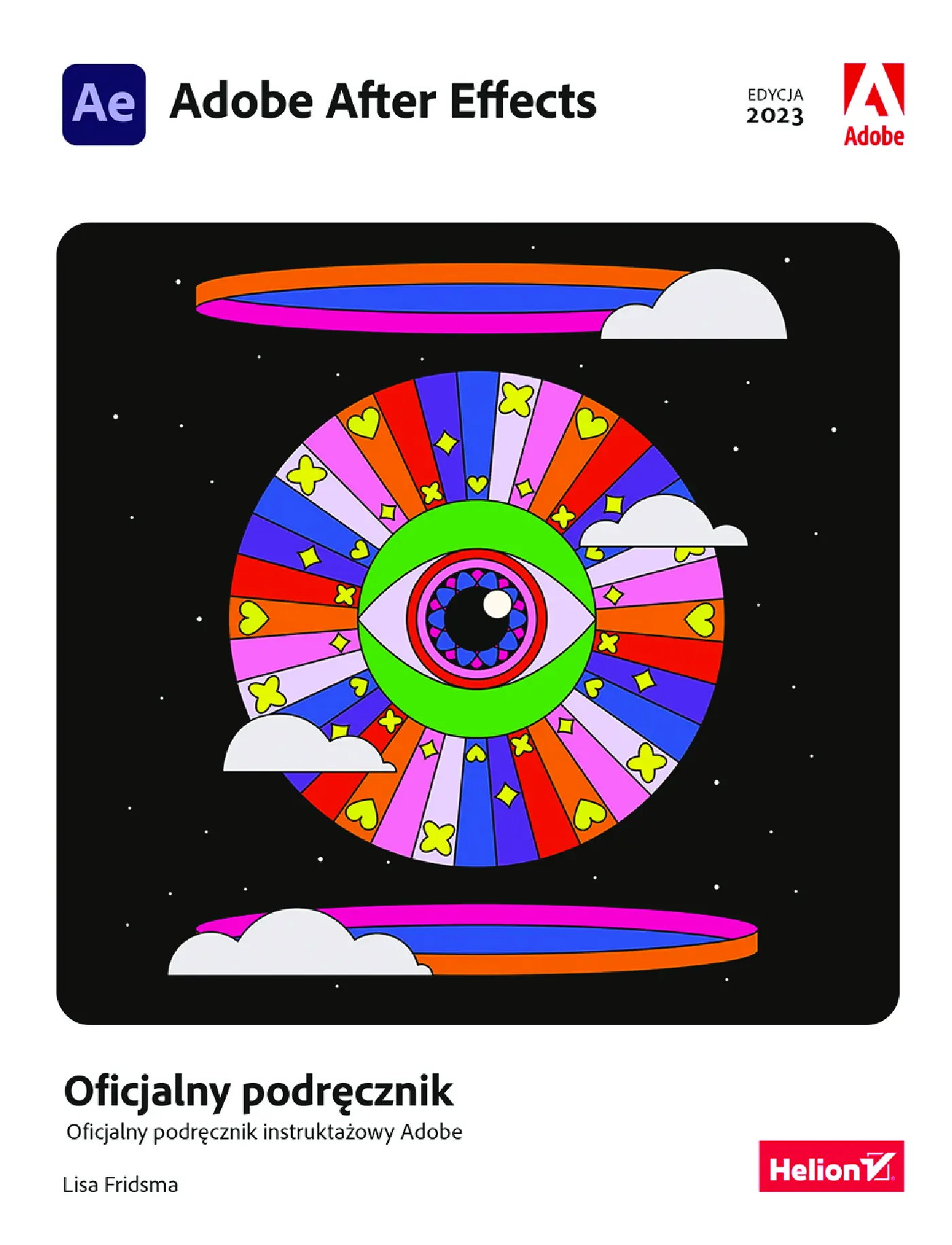 Fragment „Adobe After Effects. Oficjalny podręcznik. Edycja 2023” — strona 1 z 30