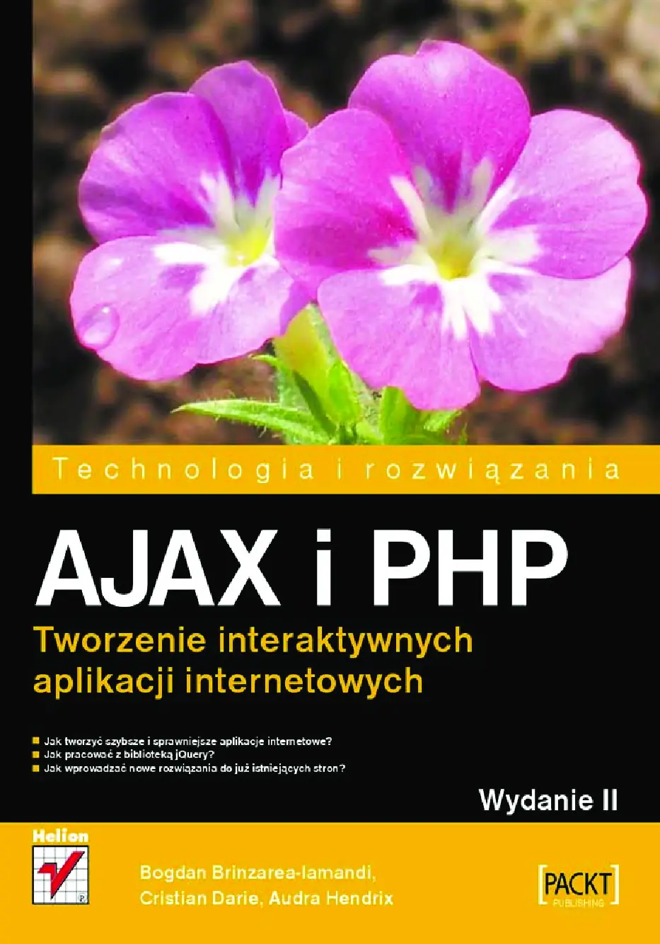 Fragment „AJAX i PHP. Tworzenie interaktywnych aplikacji internetowych. Wydanie II” — strona 1 z 22