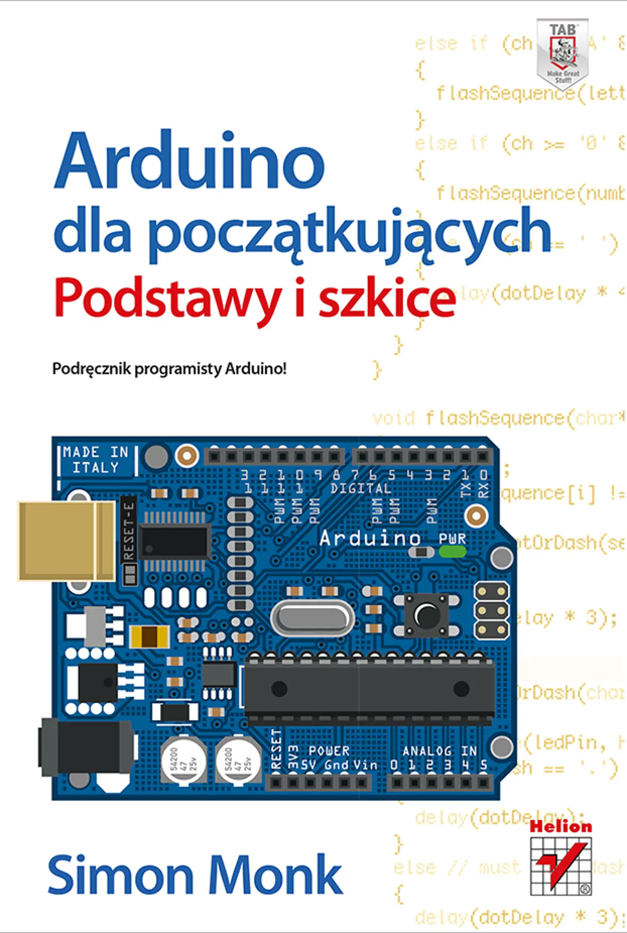 Fragment „Arduino dla początkujących. Podstawy i szkice” — strona 1 z 26