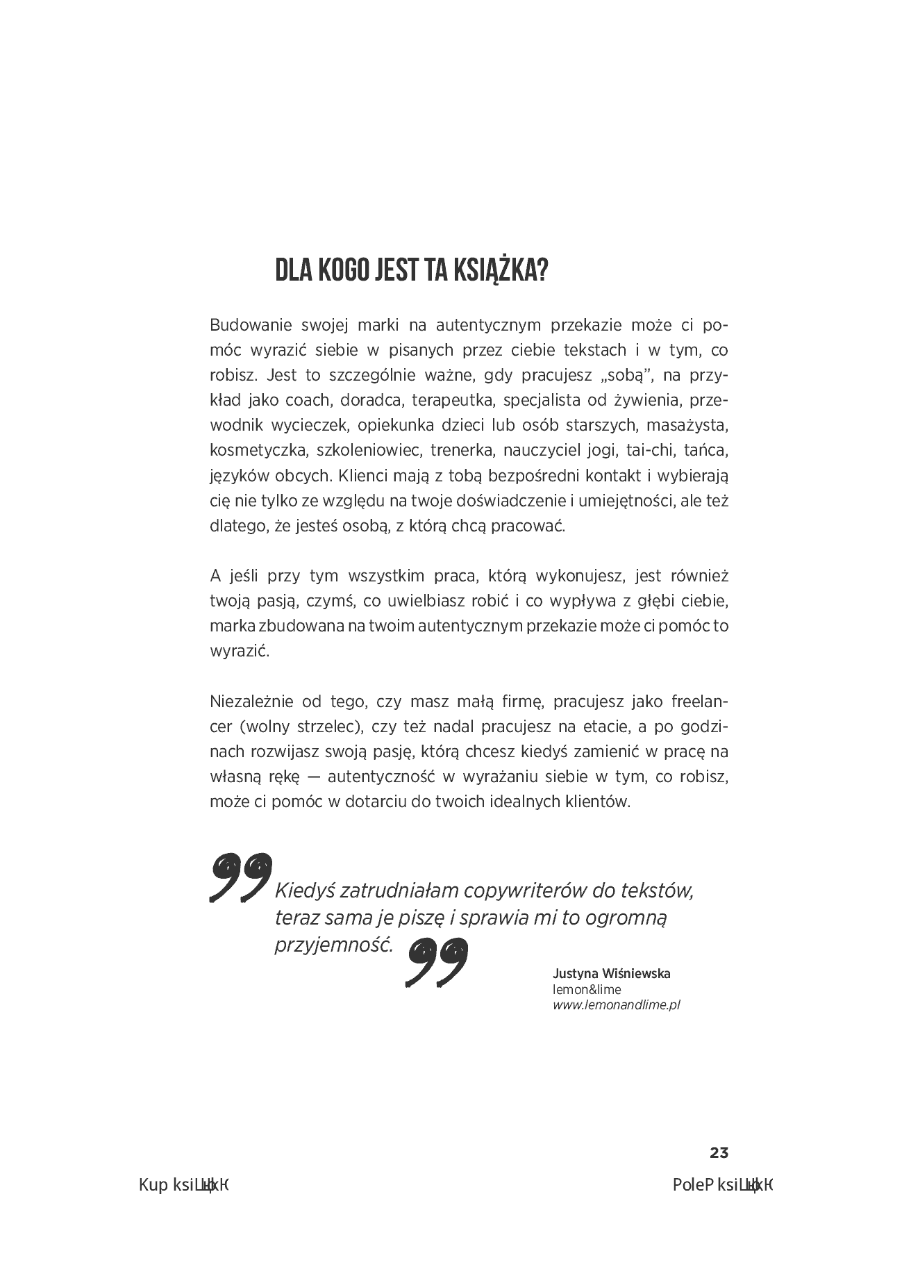 Fragment „Autentyczność przyciąga. Jak budować swoją markę na prawdziwym i porywającym przekazie. Wydanie 2. + 40 inspirujących ćwiczeń” — strona 23 z 30