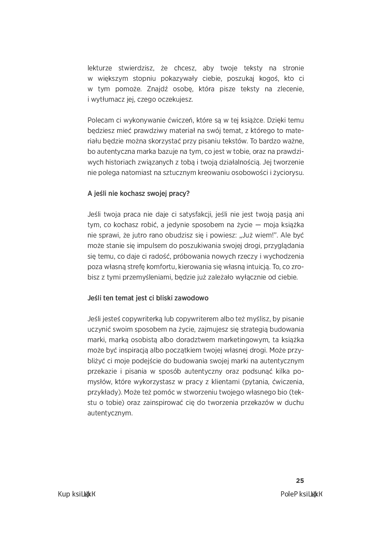 Fragment „Autentyczność przyciąga. Jak budować swoją markę na prawdziwym i porywającym przekazie. Wydanie 2. + 40 inspirujących ćwiczeń” — strona 25 z 30
