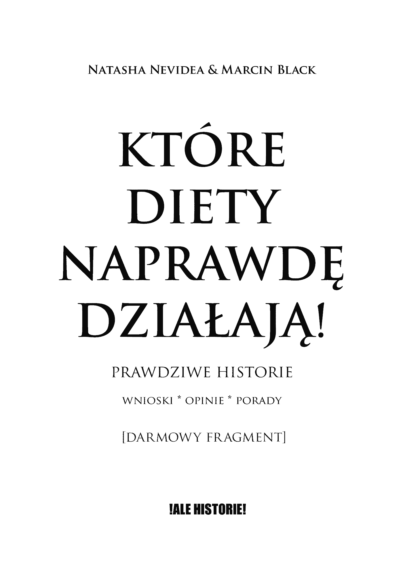 Fragment „Które diety naprawdę działają. Prawdziwe historie, wnioski, opinie, porady” — strona 2 z 30