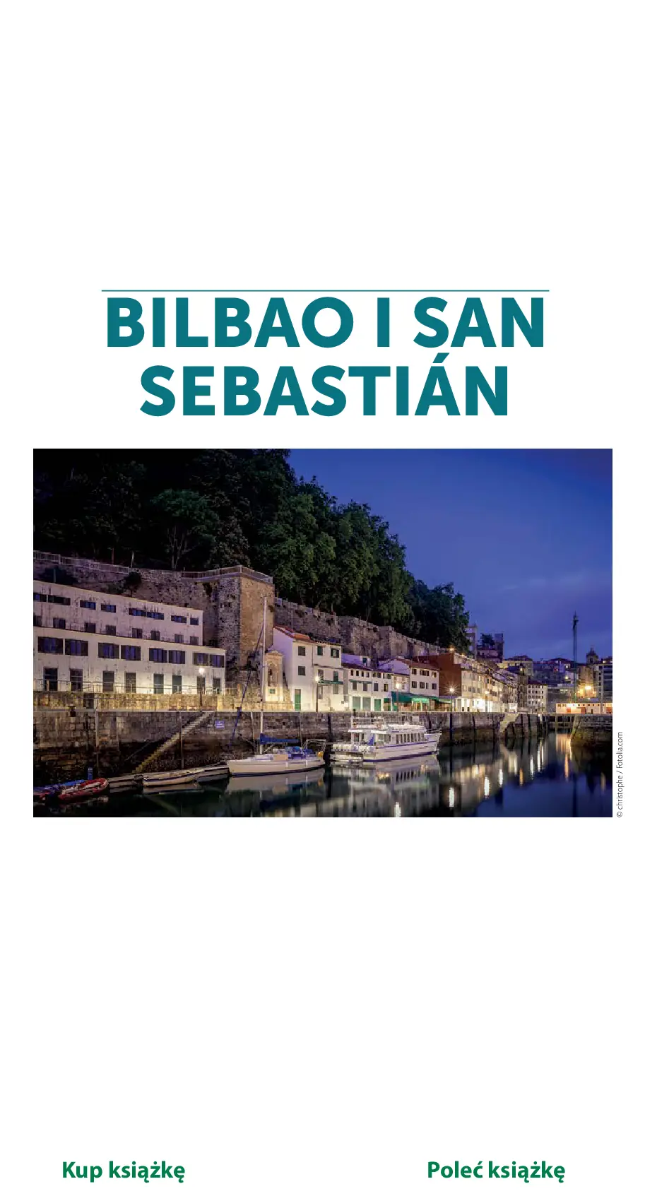 Fragment „Bilbao i San Sebastian. Michelin. Wydanie 1” — strona 3 z 15