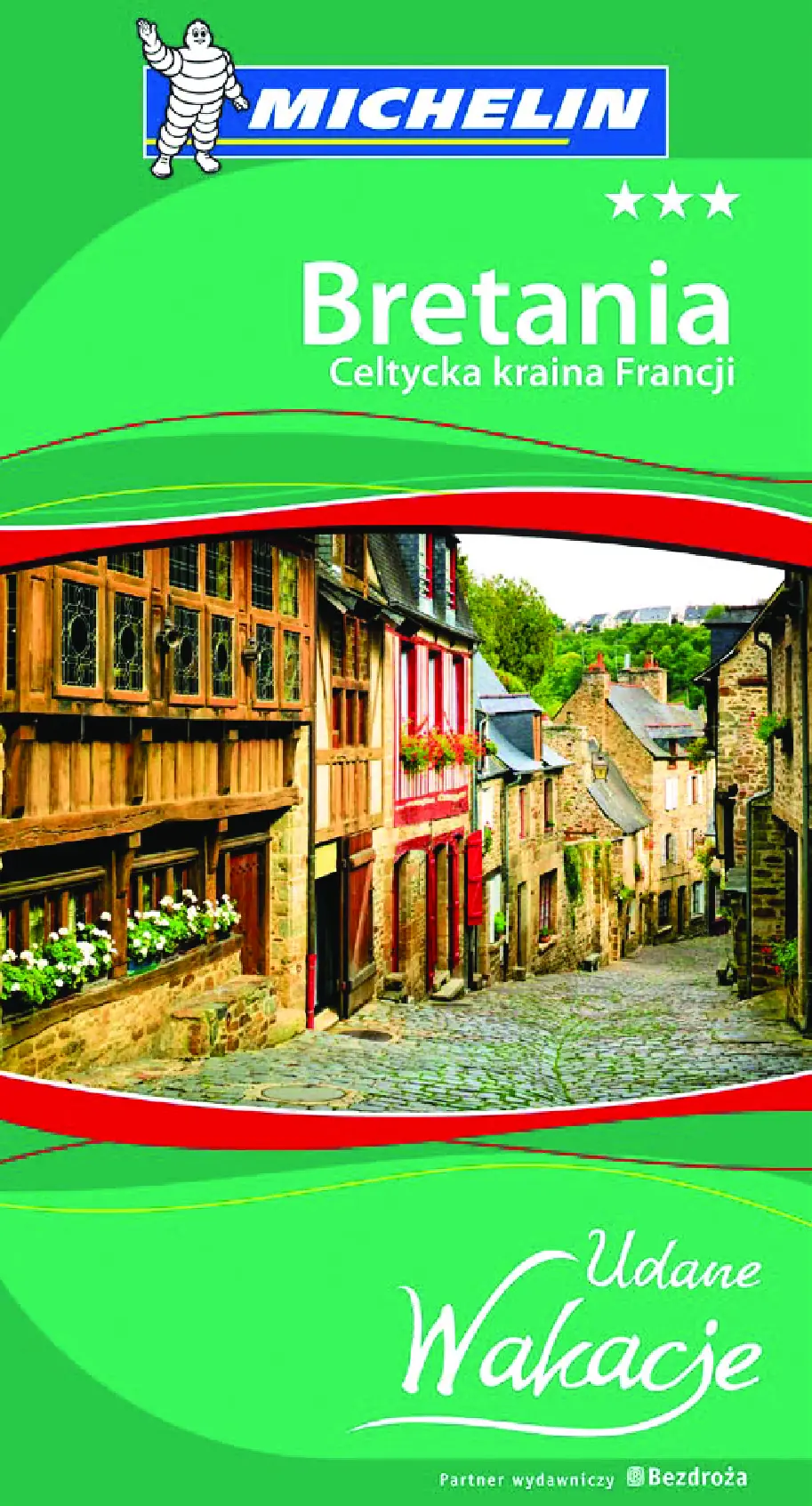 Fragment „Bretania. Celtycka kraina Francji. Udane Wakacje. Wydanie 1” — strona 1 z 8