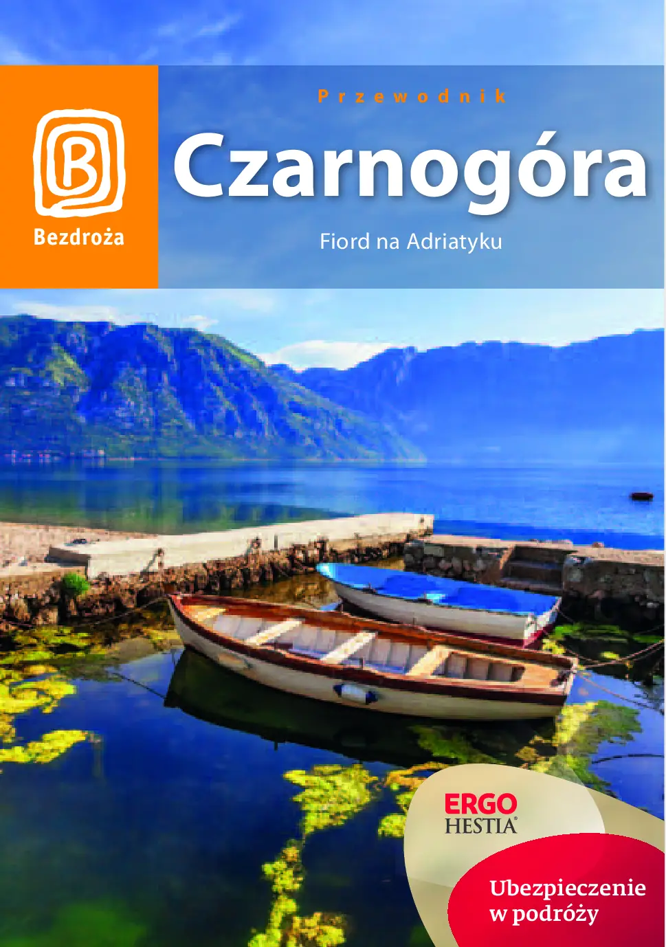 Fragment „Czarnogóra. Fiord na Adriatyku. Wydanie 6” — strona 1 z 13