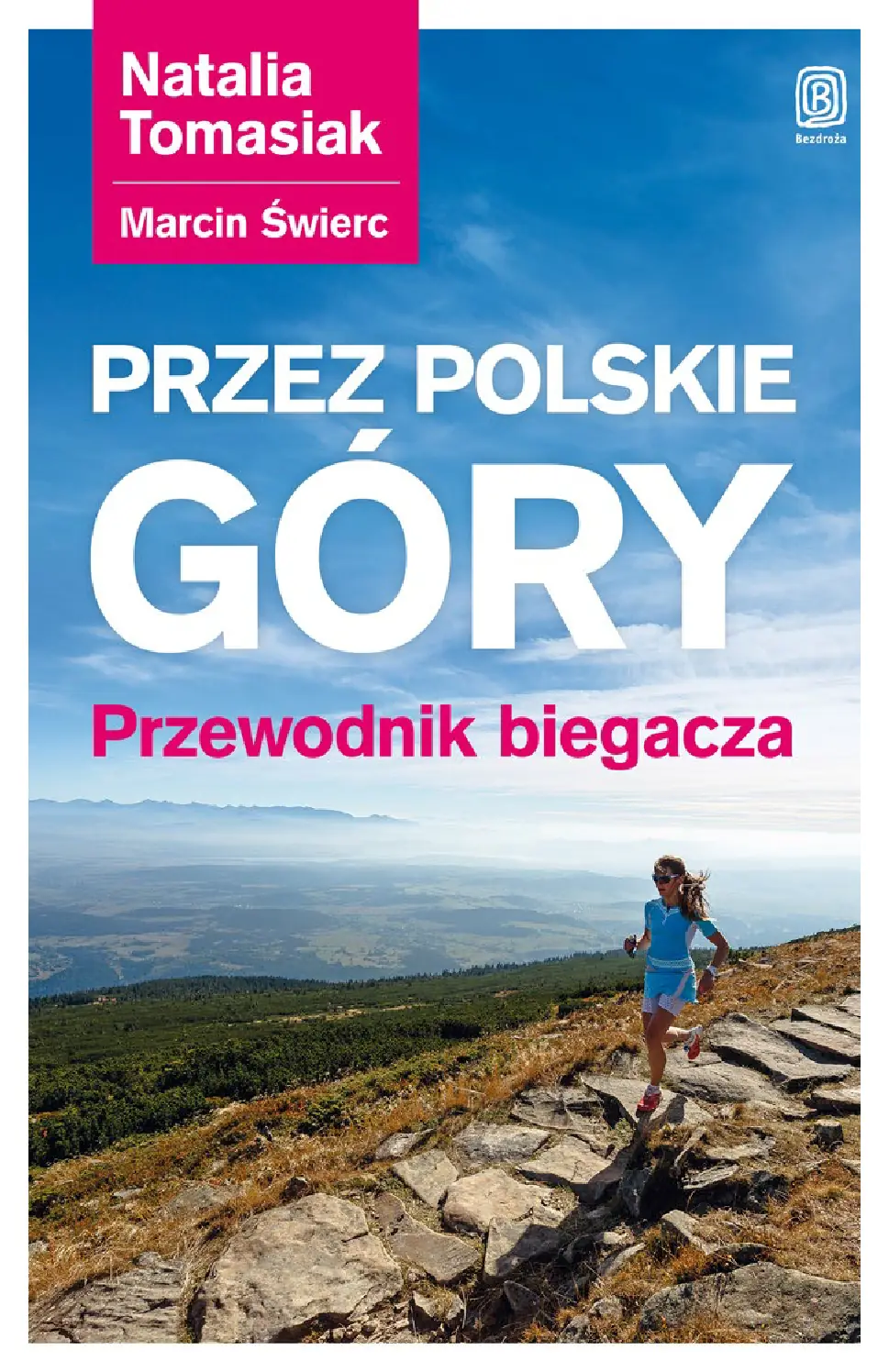 Fragment „Przez polskie góry. Przewodnik biegacza. Wydanie 1” — strona 1 z 17
