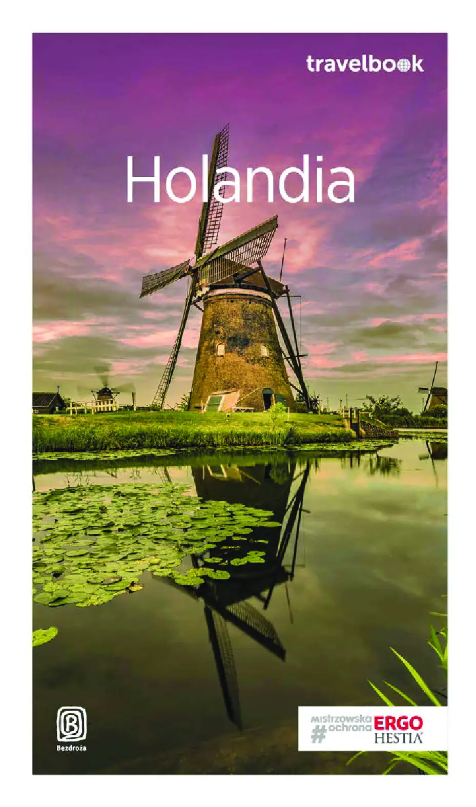 Fragment „Holandia. Travelbook. Wydanie 1” — strona 1 z 20