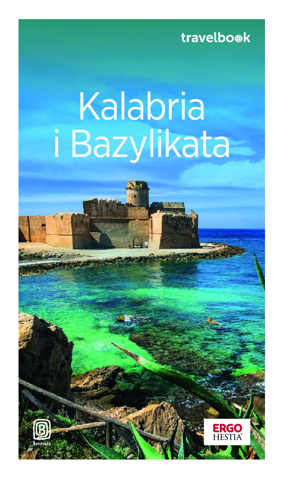 Fragment „Kalabria i Bazylikata. Travelbook. Wydanie 2” — strona 1 z 9