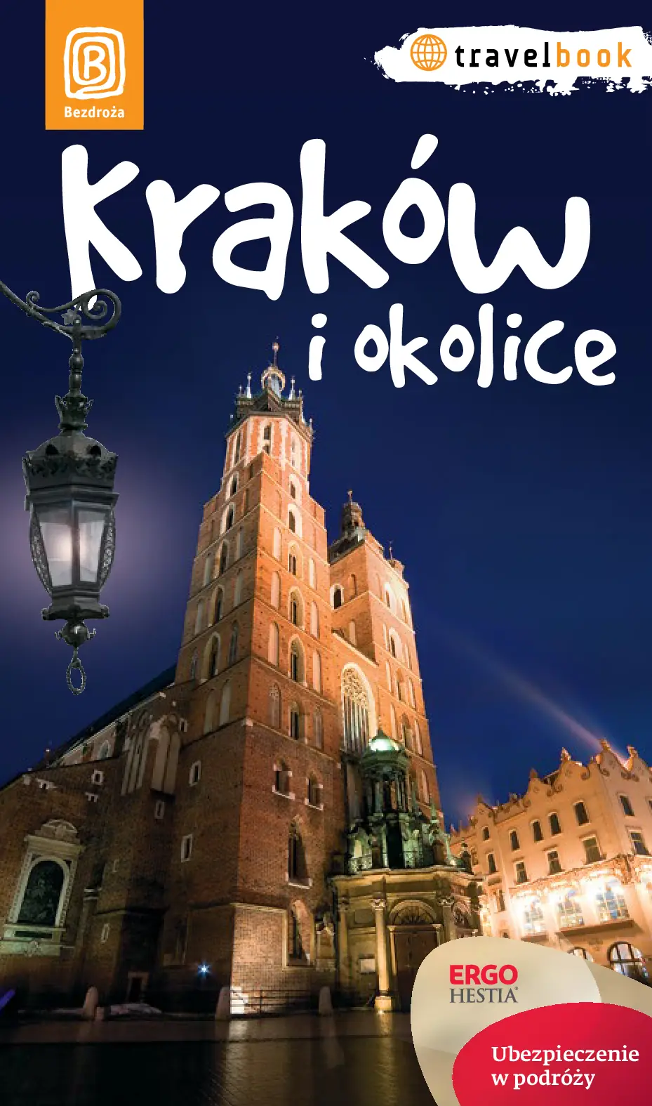 Fragment „Kraków i okolice. Travelbook. Wydanie 1” — strona 1 z 10