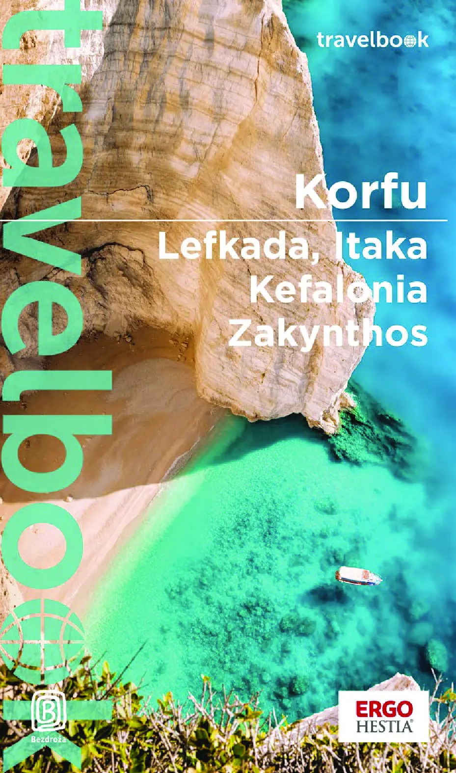 Fragment „Korfu. Lefkada, Itaka, Kefalonia, Zakynthos. Travelbook. Wydanie 4” — strona 1 z 10