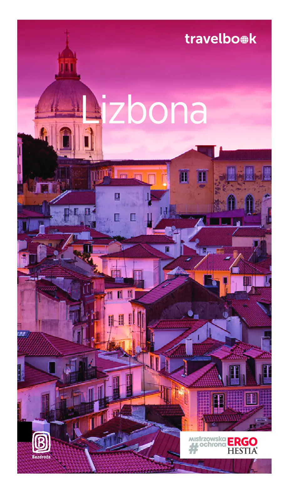 Fragment „Lizbona. Travelbook. Wydanie 2” — strona 1 z 20