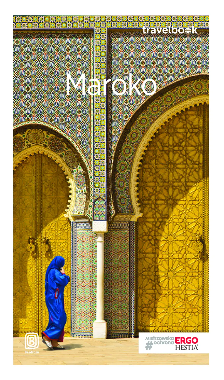 Fragment „Maroko. Travelbook. Wydanie 3” — strona 1 z 22