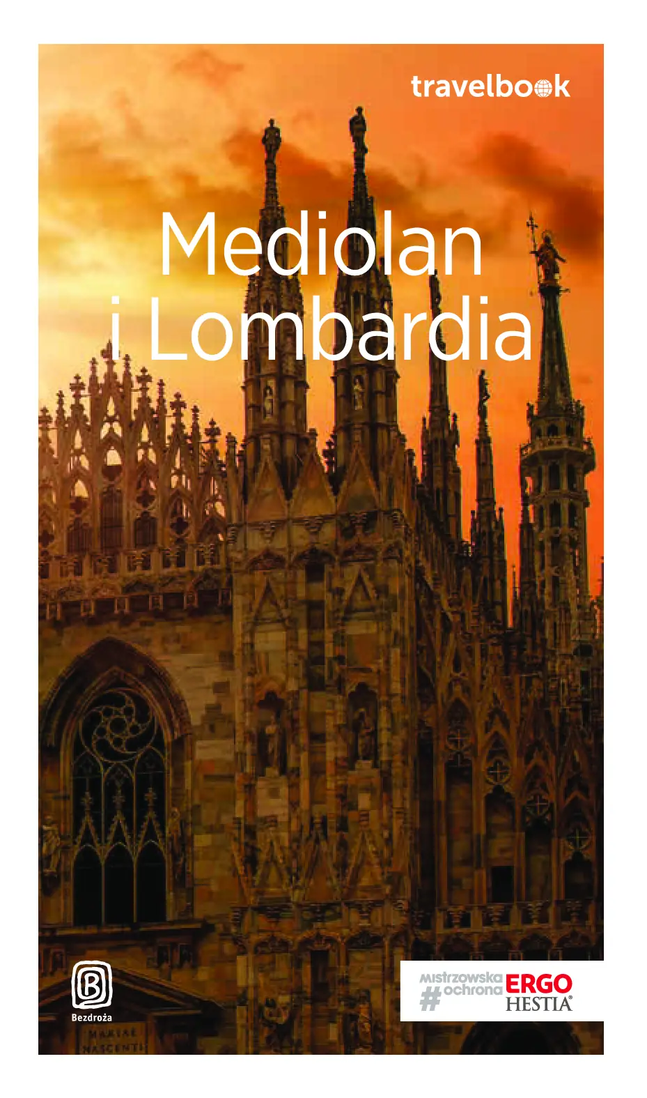 Fragment „Mediolan i Lombardia. Travelbook. Wydanie 2” — strona 1 z 28