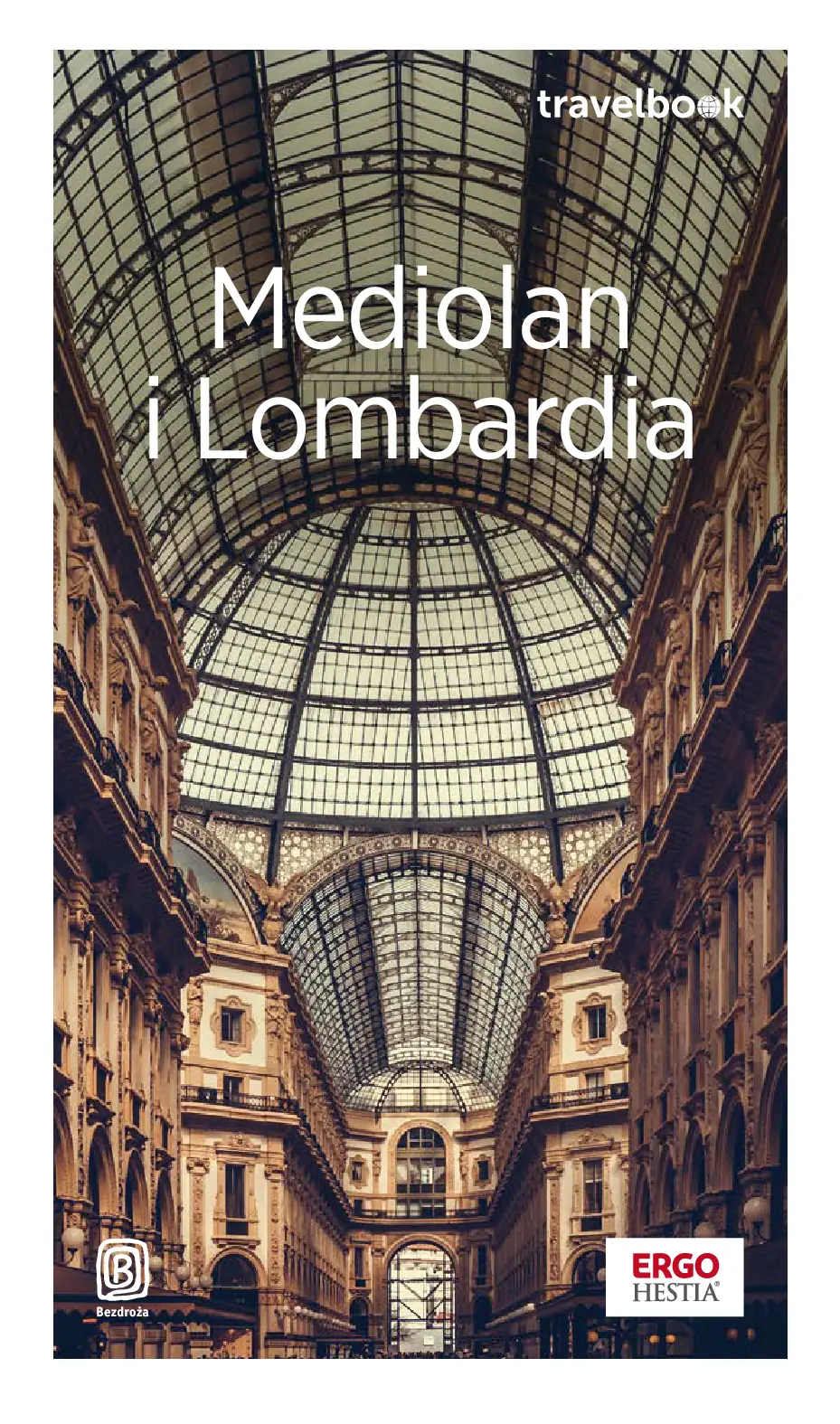 Okładka: Mediolan i Lombardia. Travelbook. Wydanie 4