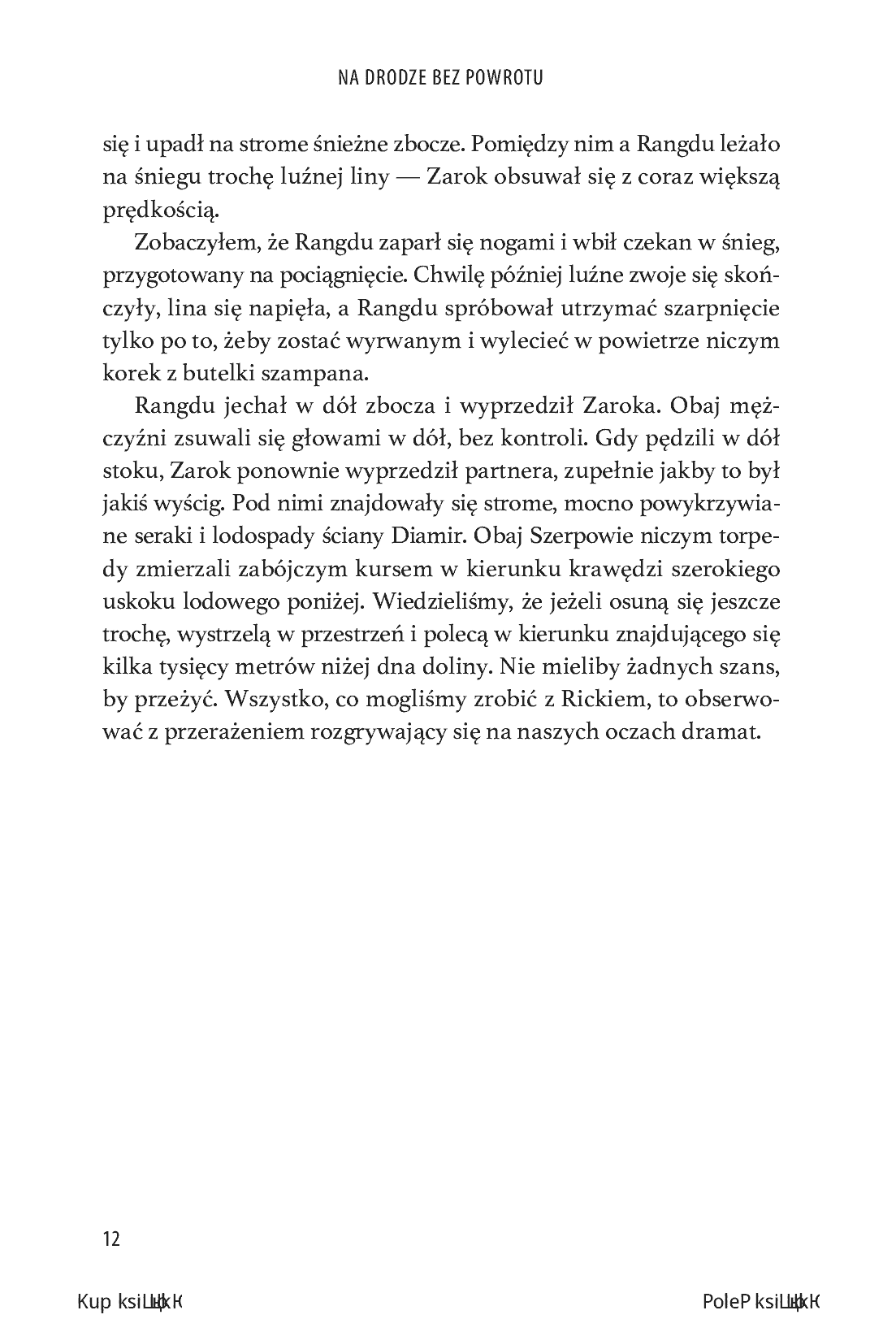 Fragment „Na drodze bez powrotu. Pierwsze przejście grani Mazeno na Nanga Parbat” — strona 10 z 12