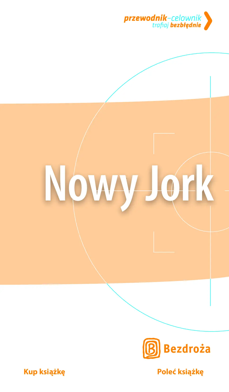 Fragment „Nowy Jork. Przewodnik-celownik. Wydanie 1” — strona 3 z 17