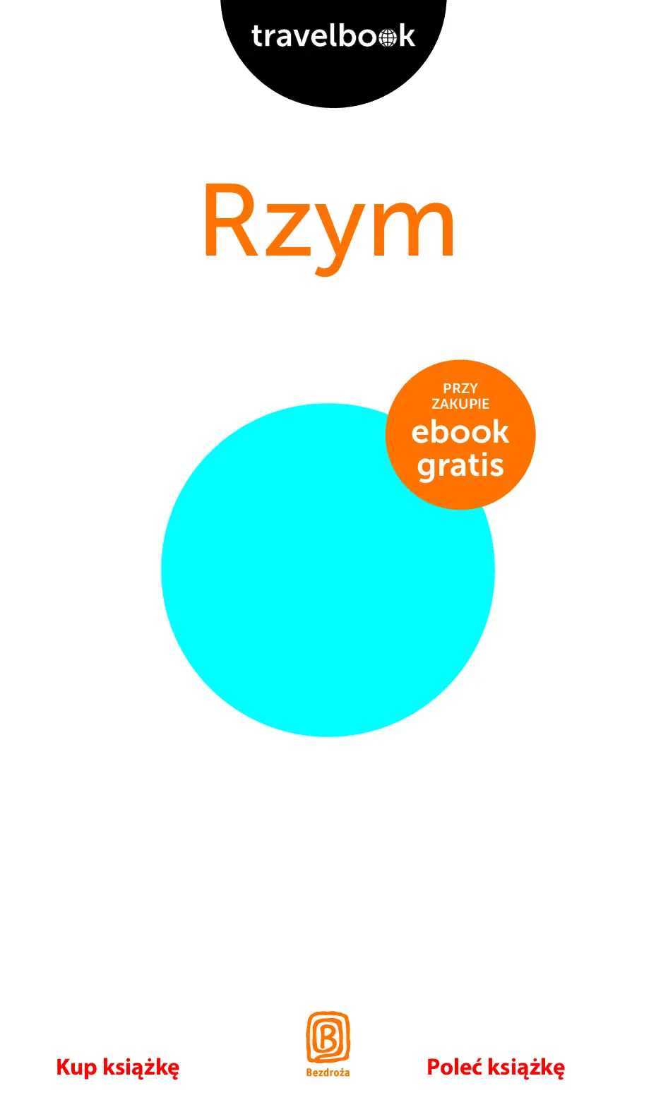 Fragment „Rzym. Travelbook. Wydanie 1” — strona 3 z 21