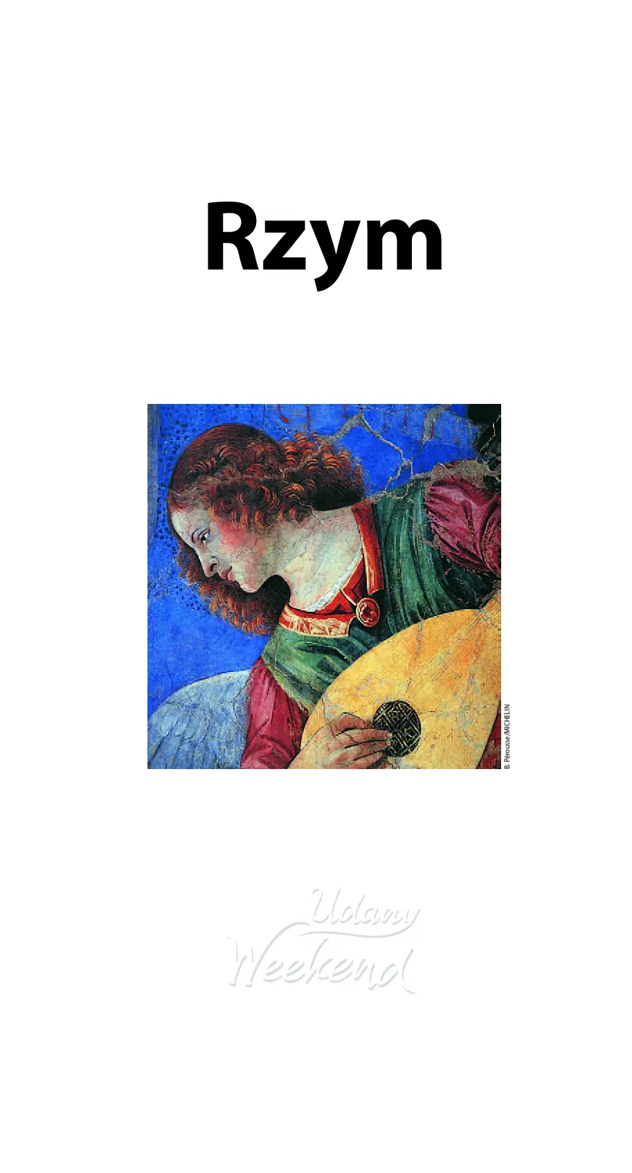 Fragment „Rzym. Udany weekend. Wydanie 4” — strona 3 z 16