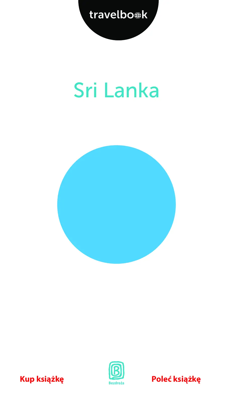 Fragment „Sri Lanka. Travelbook. Wydanie 1” — strona 3 z 17