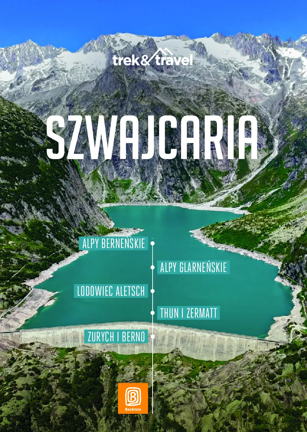 Fragment „Szwajcaria. trek&travel. Wydanie 1” — strona 1 z 11