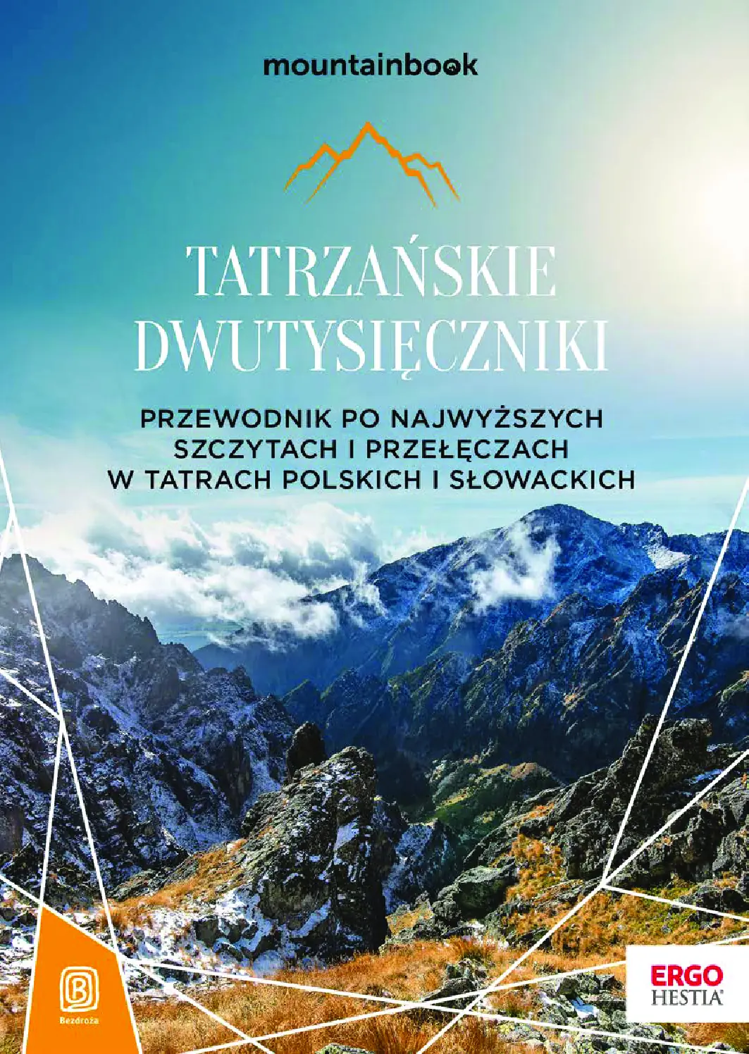 Fragment „Tatrzańskie dwutysięczniki. Przewodnik po najwyższych szczytach i przełęczach w Tatrach polskich i słowackich” — strona 1 z 20