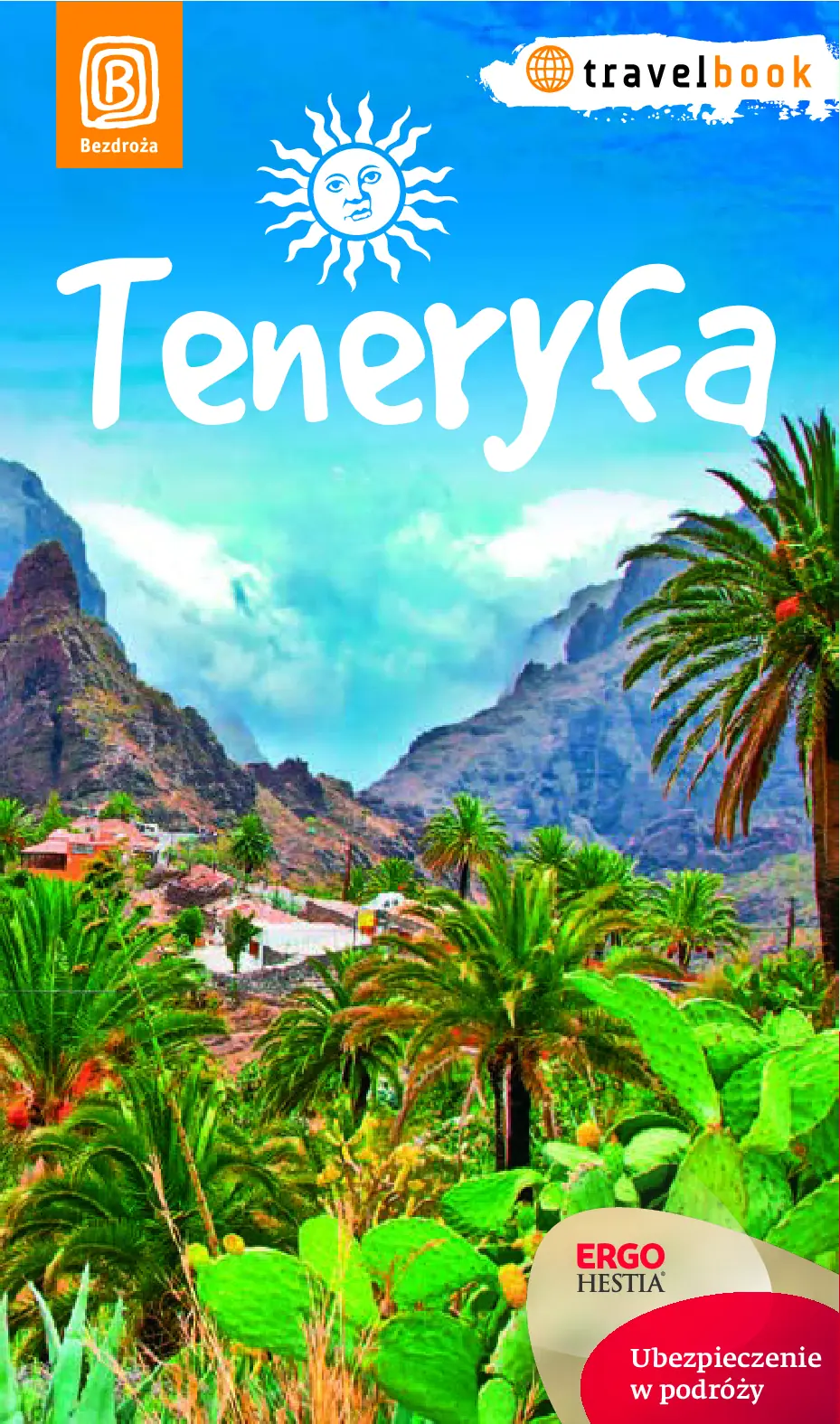 Fragment „Teneryfa. Travelbook. Wydanie 1” — strona 1 z 8