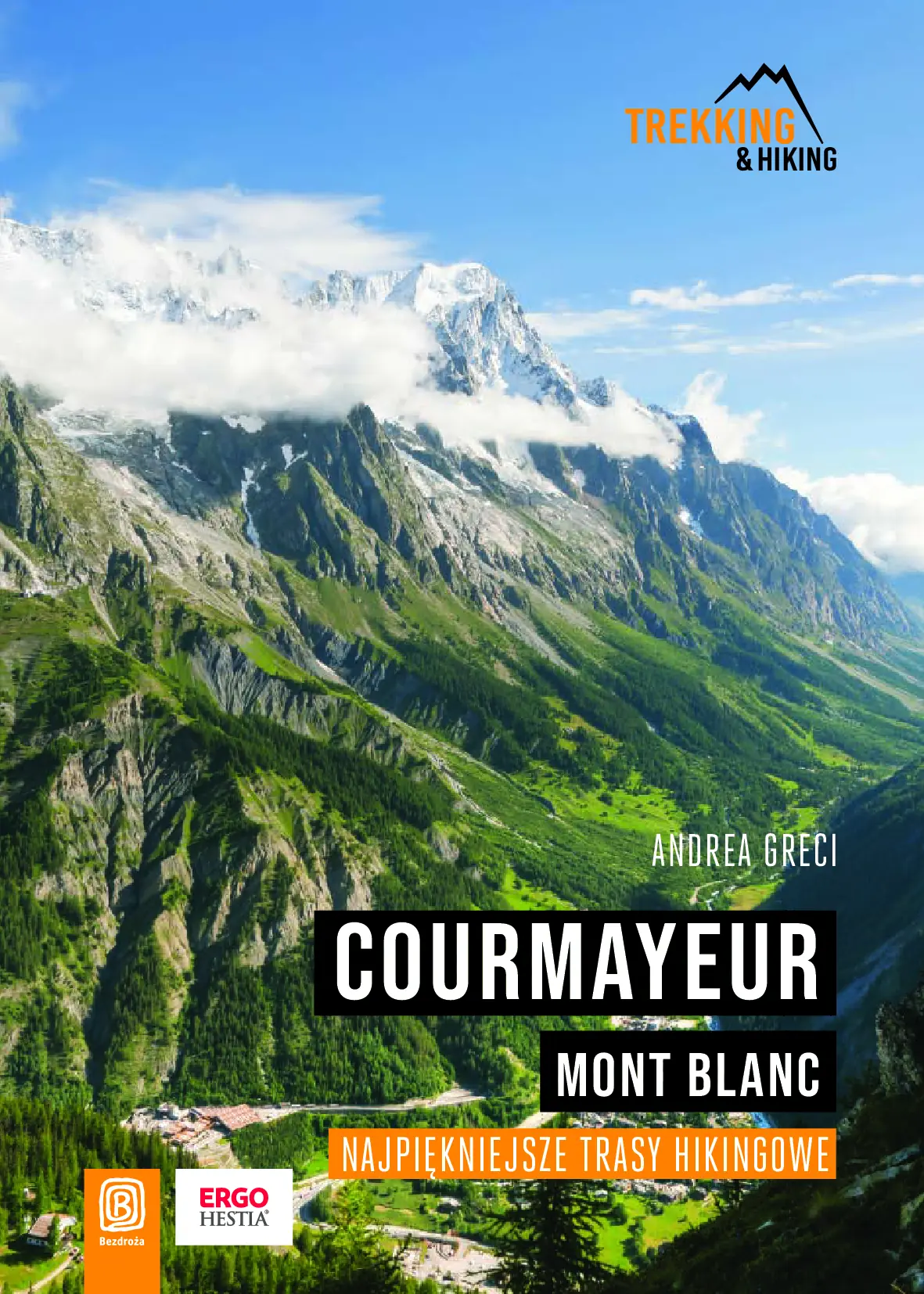 Fragment „Courmayeur. Mont Blanc. Najpiękniejsze trasy hikingowe” — strona 1 z 9