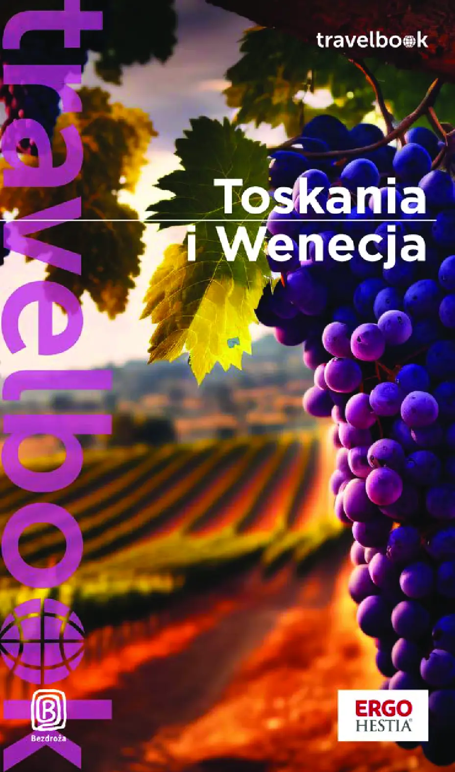 Fragment „Toskania i Wenecja. Travelbook. Wydanie 4” — strona 1 z 13