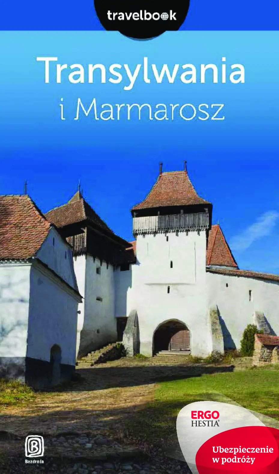 Fragment „Transylwania i Marmarosz. Travelbook. Wydanie 1” — strona 1 z 30