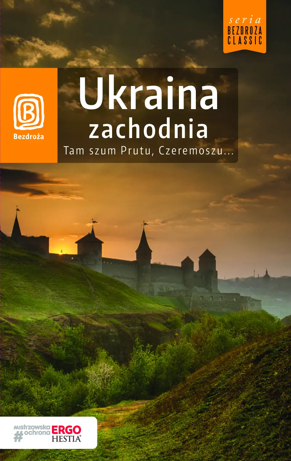Fragment „Ukraina zachodnia. Tam szum Prutu, Czeremoszu... Wydanie 8” — strona 1 z 28