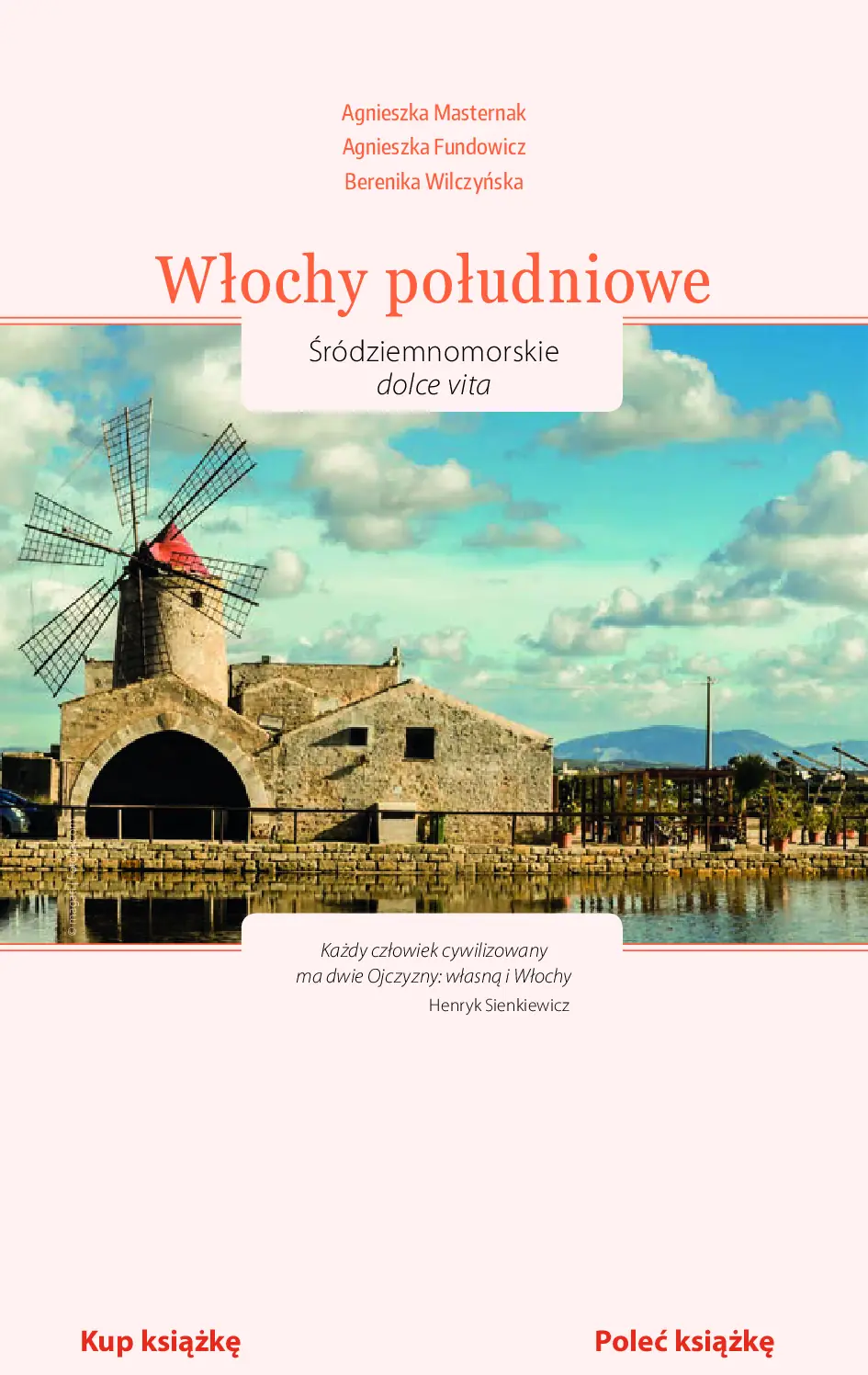 Fragment „Włochy południowe. Śródziemnomorskie dolce vita. Wydanie 2” — strona 3 z 21