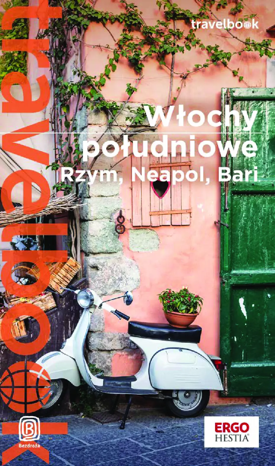 Fragment „Włochy południowe. Rzym, Neapol, Bari. Travelbook. Wydanie 1” — strona 1 z 13