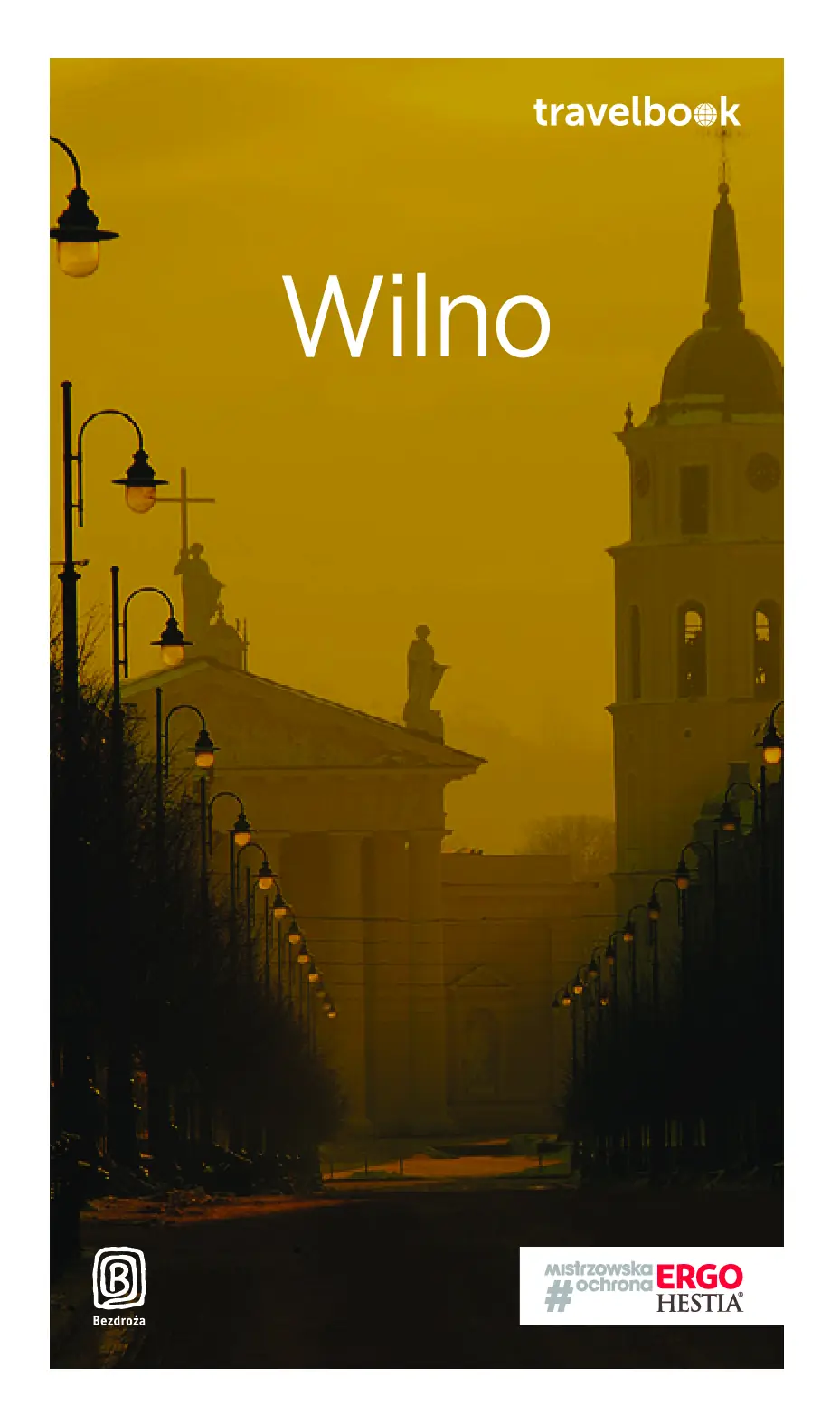 Fragment „Wilno. Travelbook. Wydanie 2” — strona 1 z 22