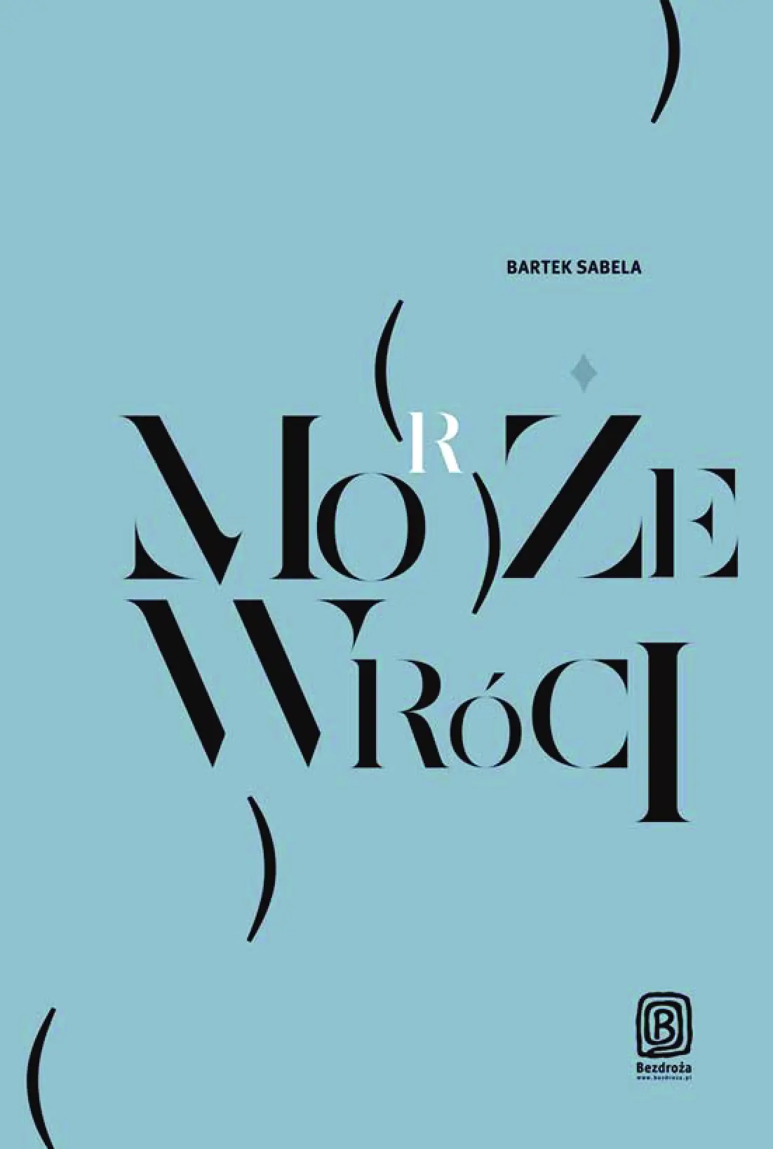 Fragment „Może (morze) wróci” — strona 1 z 12