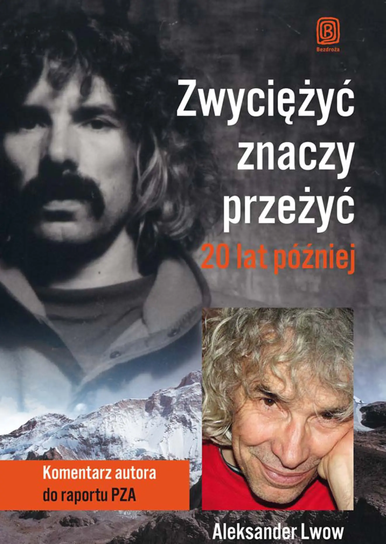 Fragment „Zwyciężyć znaczy przeżyć. 20 lat później” — strona 1 z 12