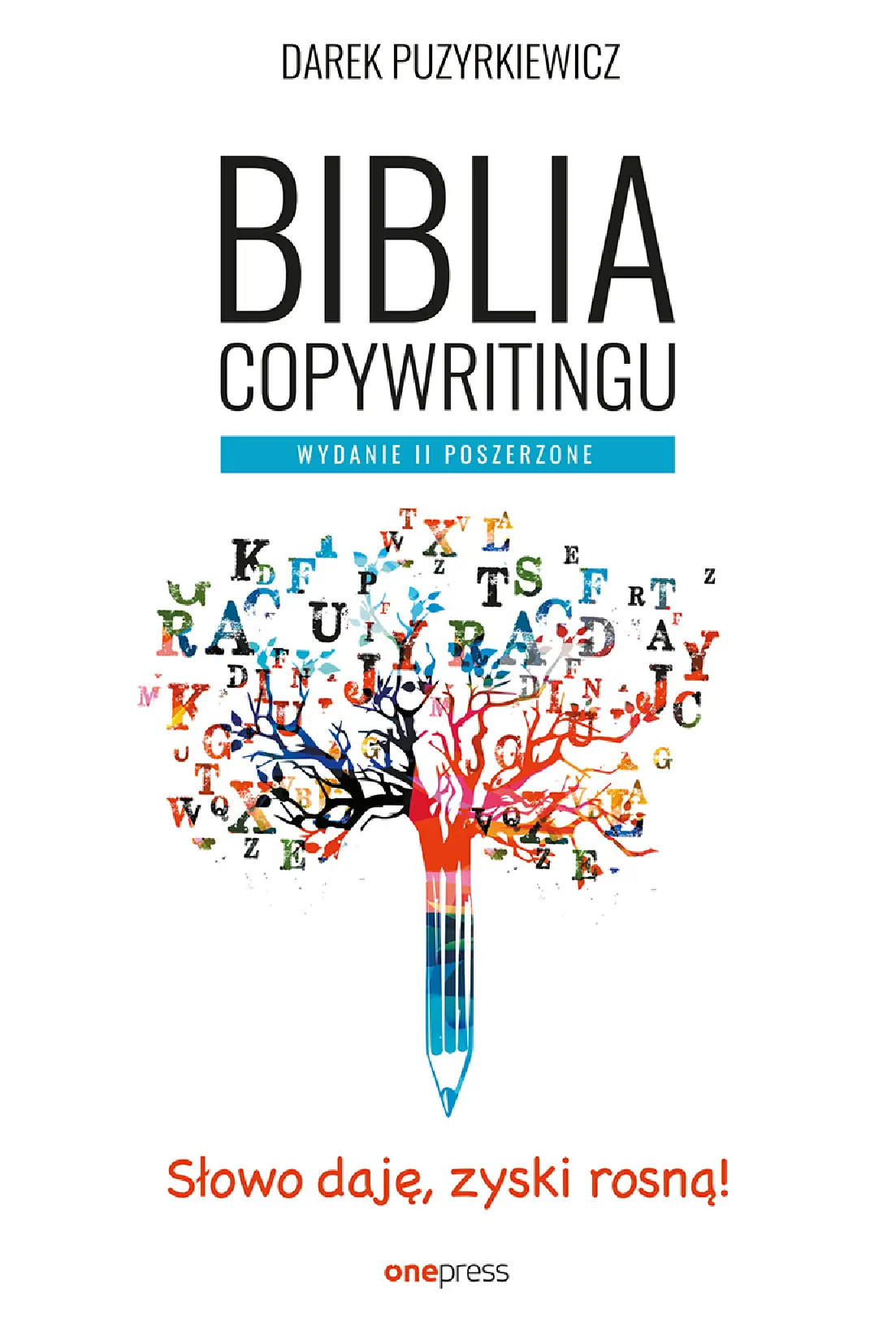 Fragment „Biblia copywritingu. Wydanie II poszerzone” — strona 1 z 14
