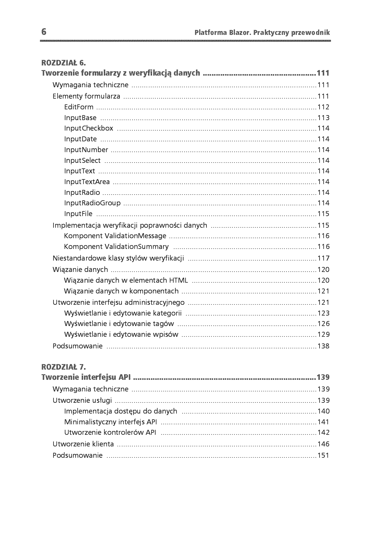 Fragment „Platforma Blazor. Praktyczny przewodnik. Jak tworzyć interaktywne aplikacje internetowe z C# i .NET 7. Wydanie II” — strona 6 z 30
