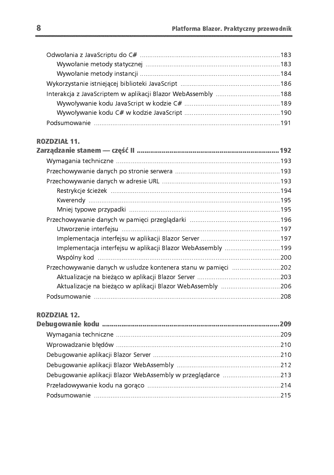 Fragment „Platforma Blazor. Praktyczny przewodnik. Jak tworzyć interaktywne aplikacje internetowe z C# i .NET 7. Wydanie II” — strona 8 z 30