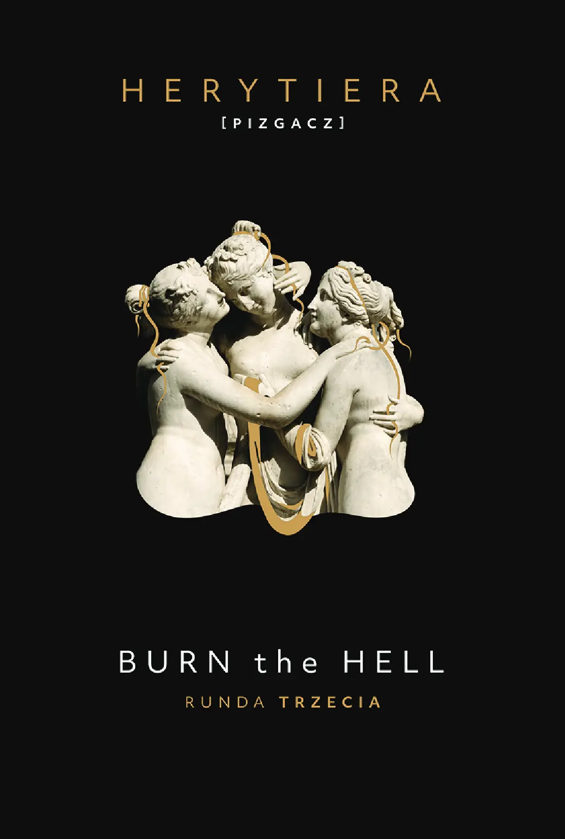 Fragment „Burn the Hell. Runda trzecia. Wydanie premium” — strona 1 z 12