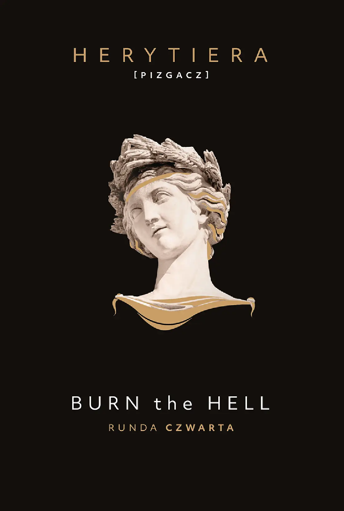 Fragment „Burn the Hell. Runda czwarta. Wydanie premium” — strona 1 z 30