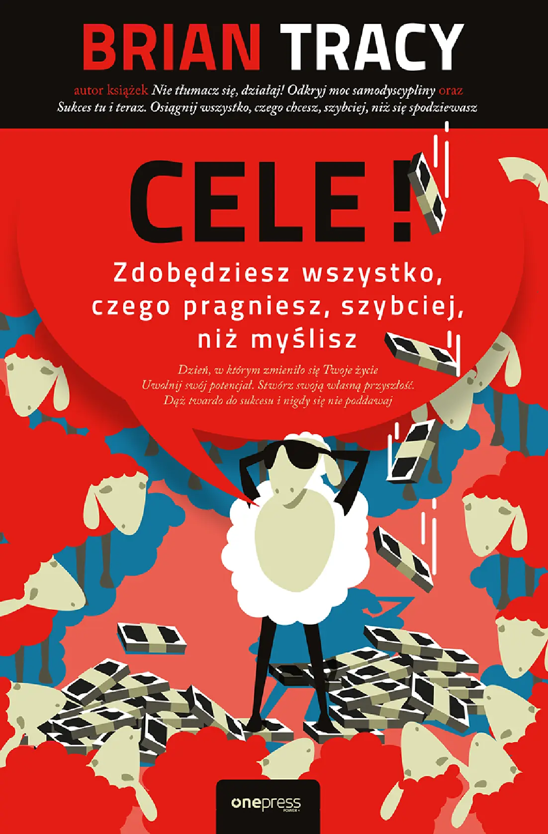 Fragment „Cele! Zdobędziesz wszystko, czego pragniesz, szybciej, niż myślisz” — strona 1 z 16